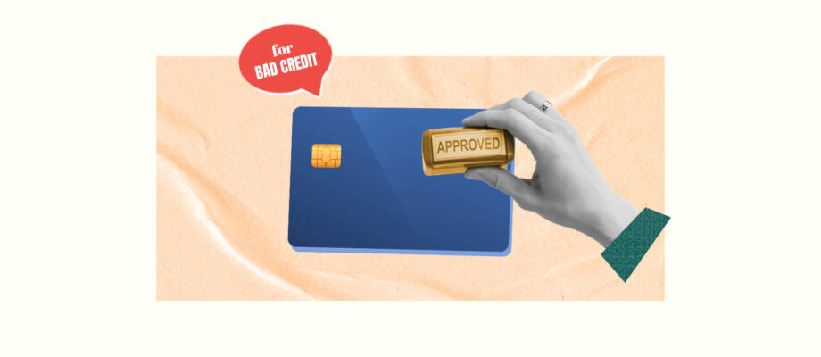 Credit card for bad credit being stamped for instant approval
